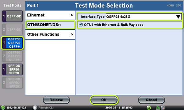 Steps required on the Test Mode Selection menu, to launch the QSFP28 OTU4 test application in the RXT-6802, RXT-6811 and RXT-6402 test sets.